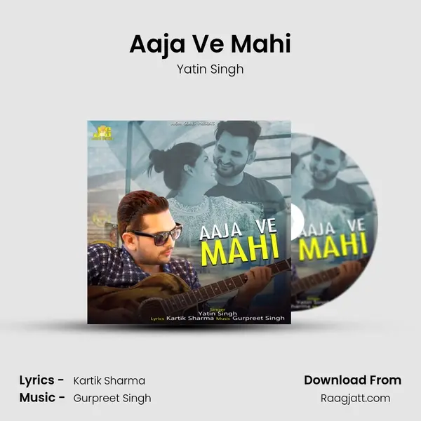 Aaja Ve Mahi mp3 song