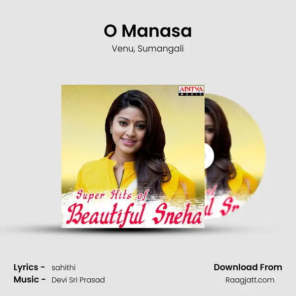 O Manasa mp3 song