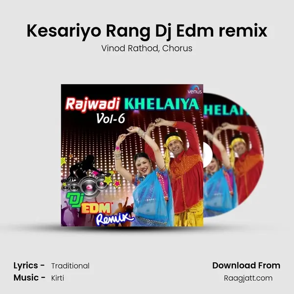 Kesariyo Rang Dj Edm remix mp3 song