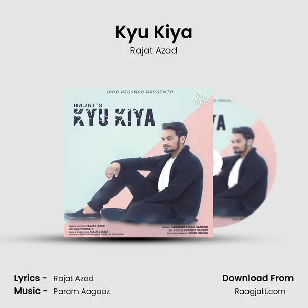 Kyu Kiya - Rajat Azad album cover 