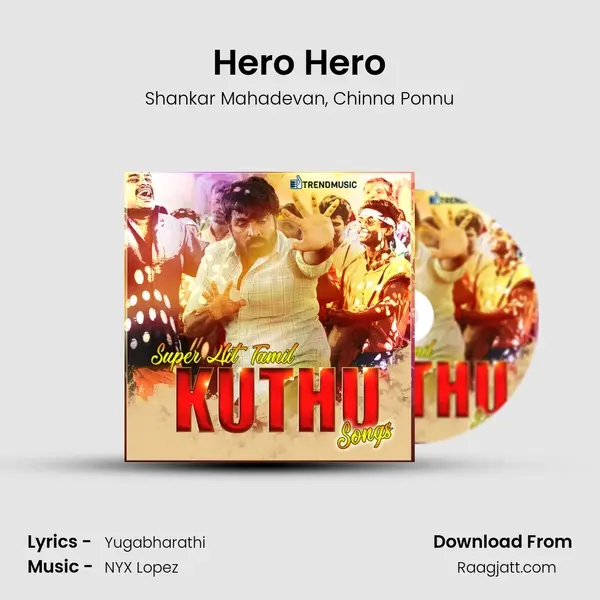 Hero Hero mp3 song