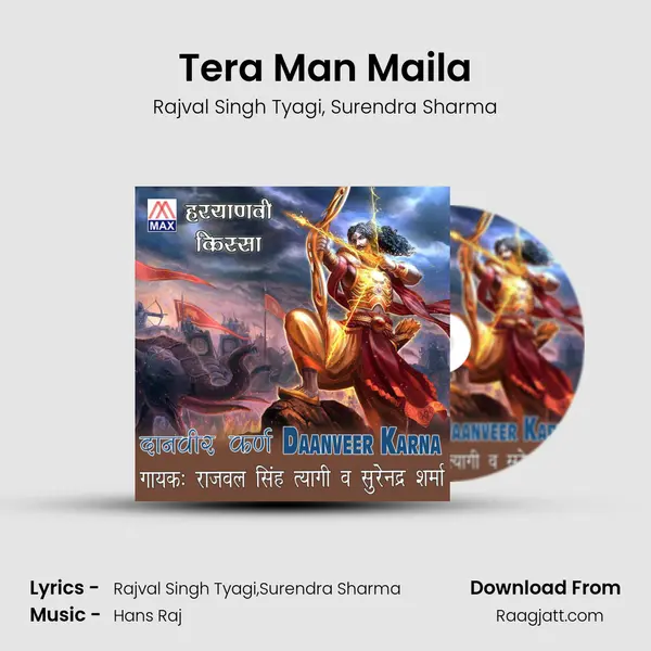 Tera Man Maila - Rajval Singh Tyagi album cover 