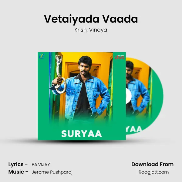 Vetaiyada Vaada mp3 song