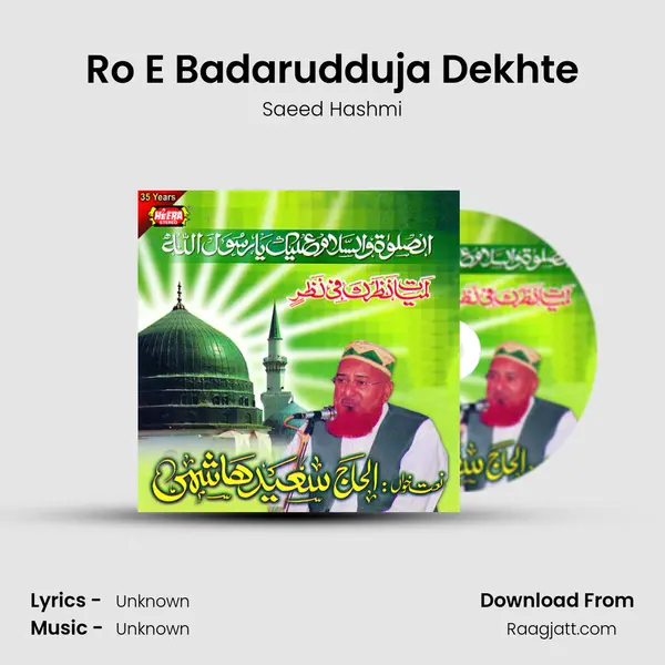 Ro E Badarudduja Dekhte - Saeed Hashmi album cover 