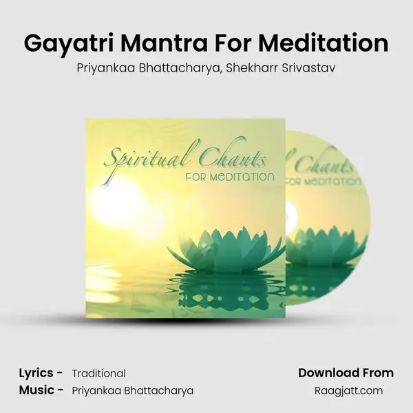 Gayatri Mantra For Meditation mp3 song