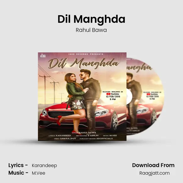 Dil Manghda - Rahul Bawa album cover 