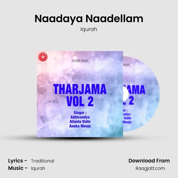 Naadaya Naadellam mp3 song