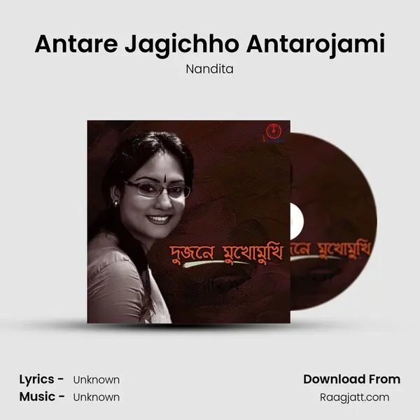 Antare Jagichho Antarojami - Nandita album cover 