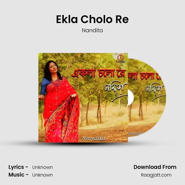 Ekla Cholo Re mp3 song