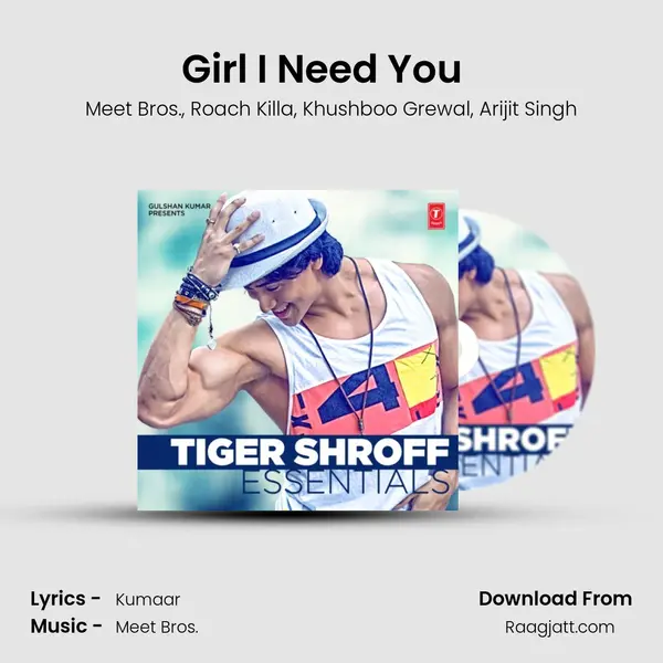 Girl I Need You (From 