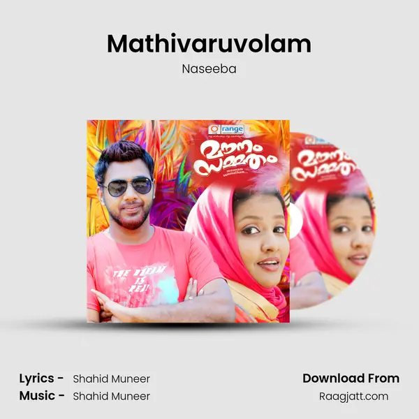 Mathivaruvolam mp3 song