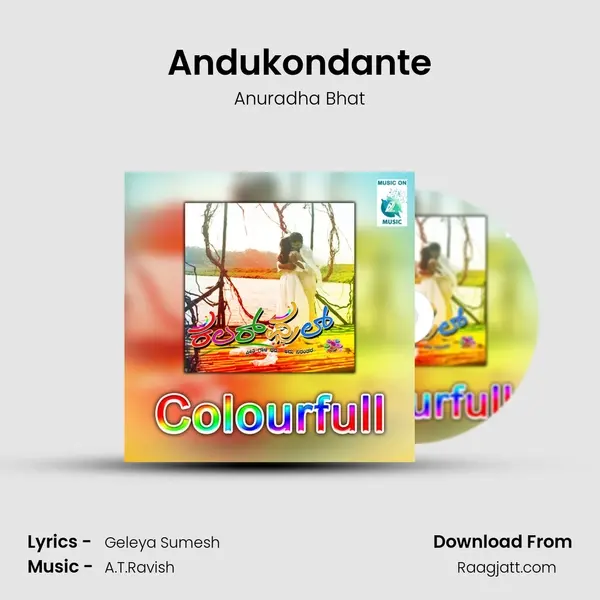 Andukondante - Anuradha Bhat album cover 