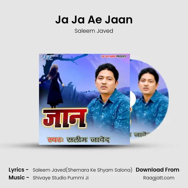 Ja Ja Ae Jaan mp3 song