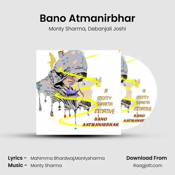 Bano Atmanirbhar mp3 song