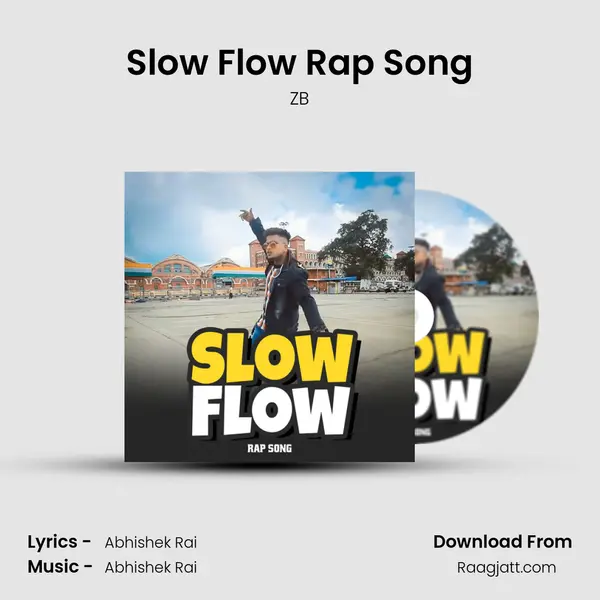 Slow Flow Rap Song - ZB album cover 