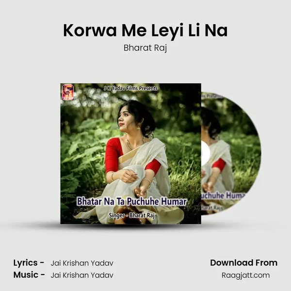 Korwa Me Leyi Li Na mp3 song