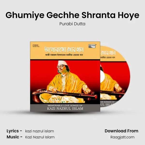 Ghumiye Gechhe Shranta Hoye mp3 song