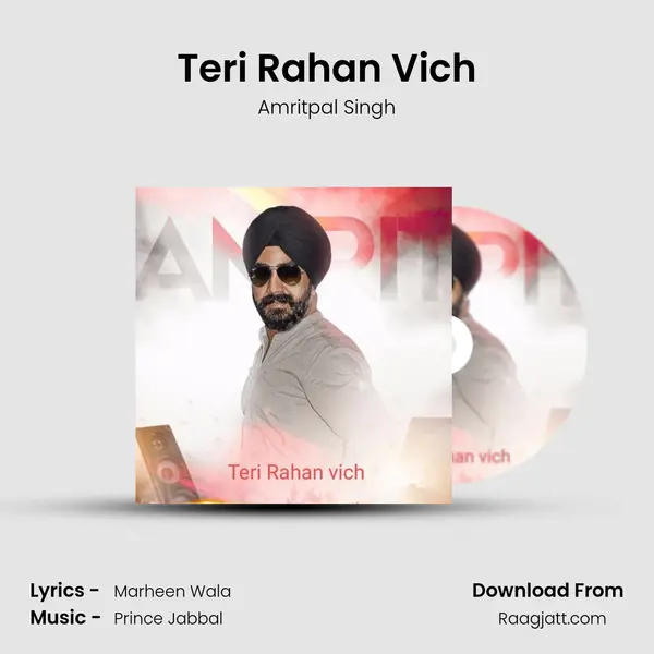 Teri Rahan Vich mp3 song