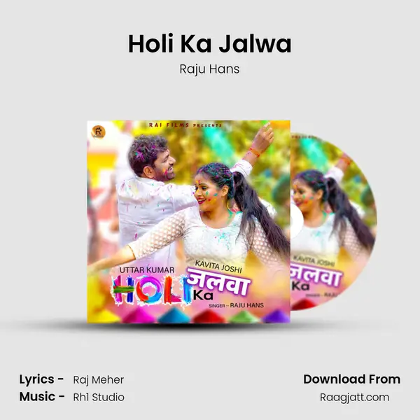 Holi Ka Jalwa - Raju Hans album cover 