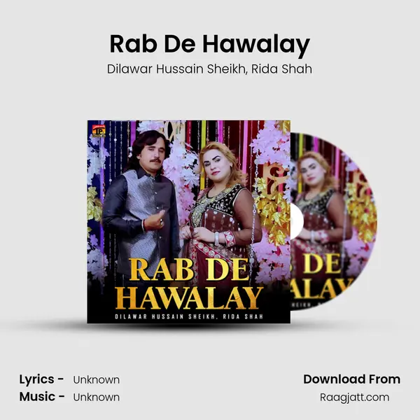 Rab De Hawalay - Dilawar Hussain Sheikh album cover 