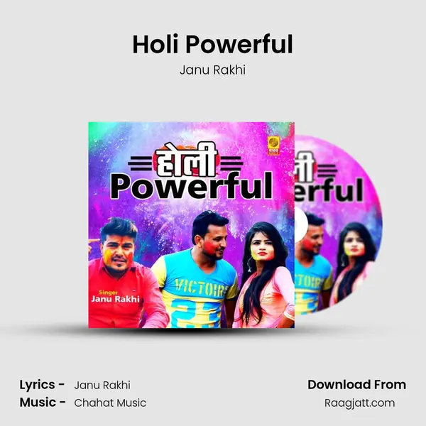 Holi Powerful - Janu Rakhi album cover 