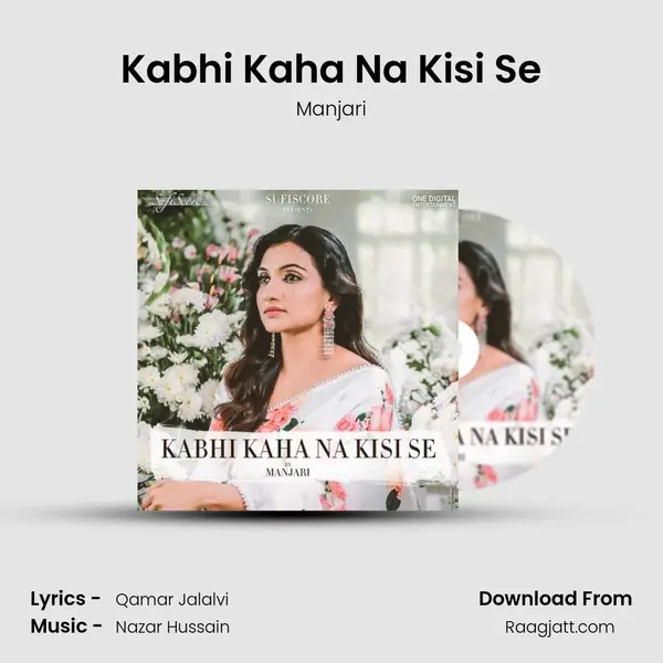 Kabhi Kaha Na Kisi Se - Manjari album cover 