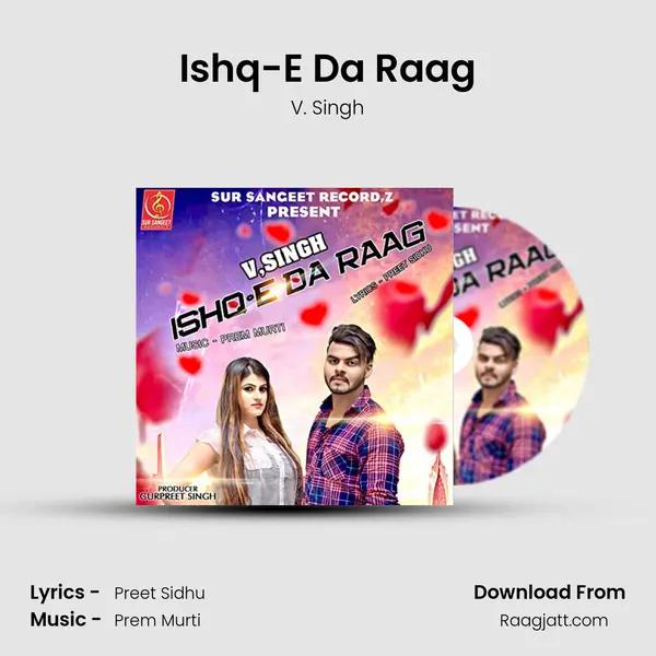 Ishq-E Da Raag mp3 song