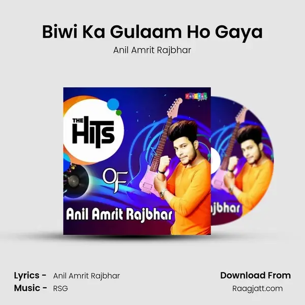 Biwi Ka Gulaam Ho Gaya mp3 song