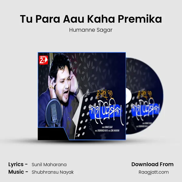 Tu Para Aau Kaha Premika - Humanne Sagar album cover 