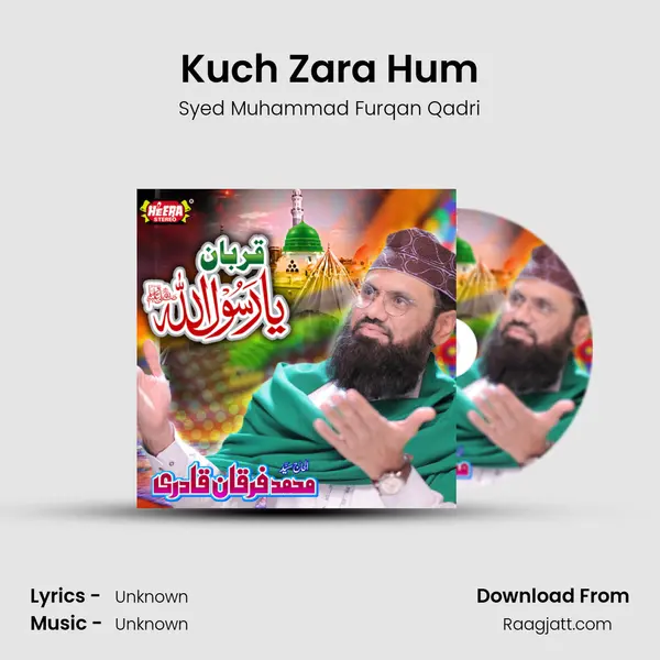 Kuch Zara Hum mp3 song