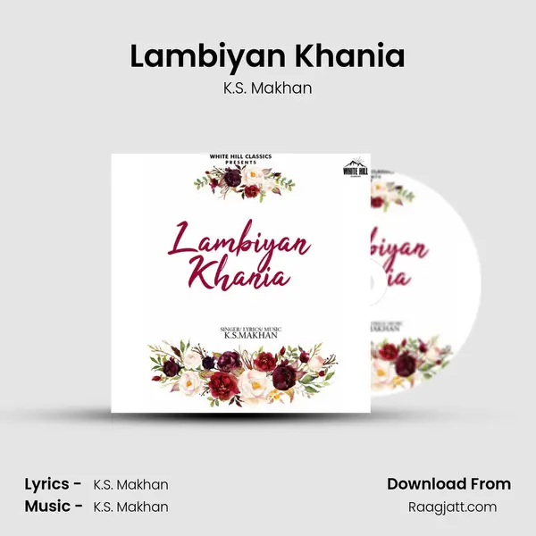 Lambiyan Khania - K.S. Makhan album cover 