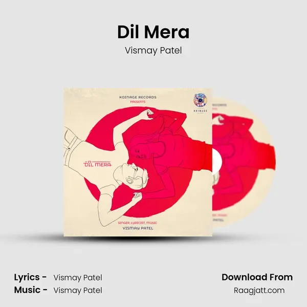 Dil Mera - Vismay Patel album cover 