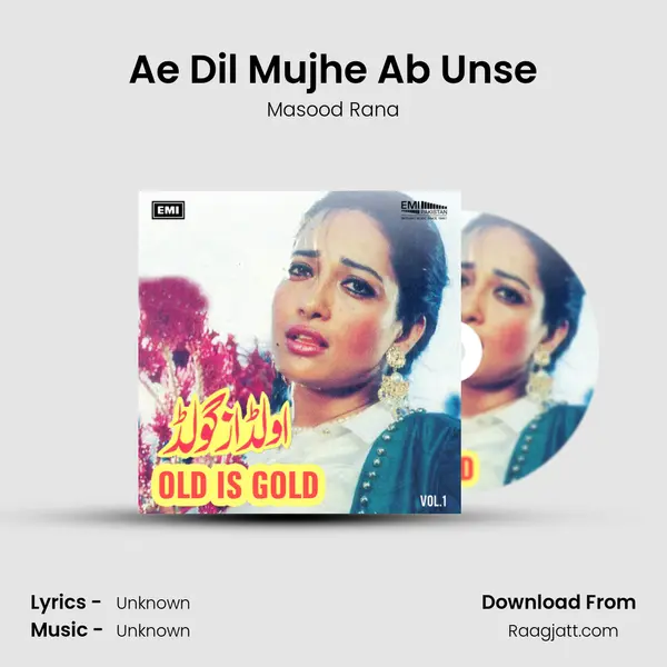 Ae Dil Mujhe Ab Unse mp3 song