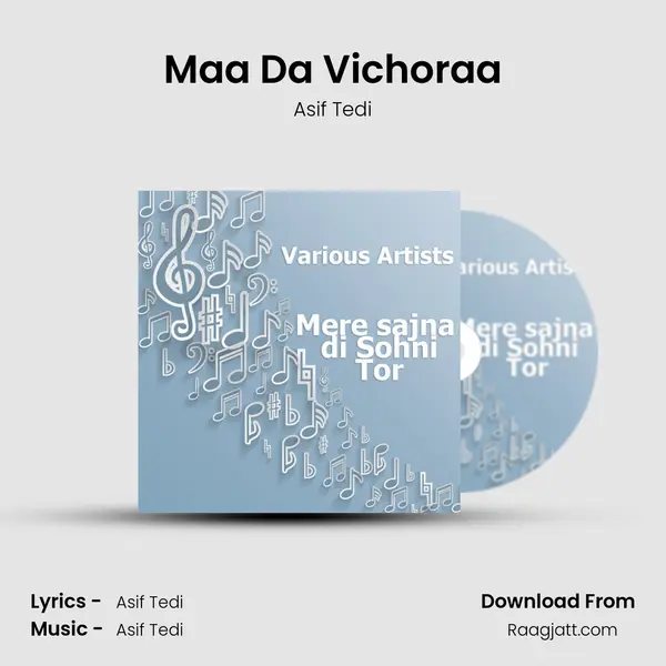 Maa Da Vichoraa mp3 song