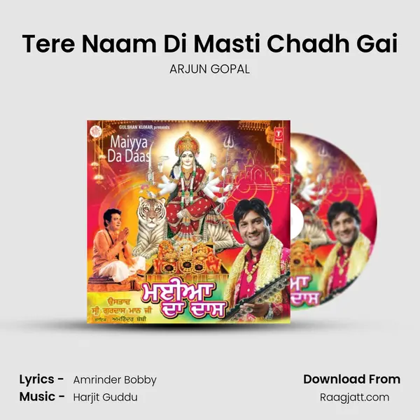 Tere Naam Di Masti Chadh Gai - ARJUN GOPAL album cover 