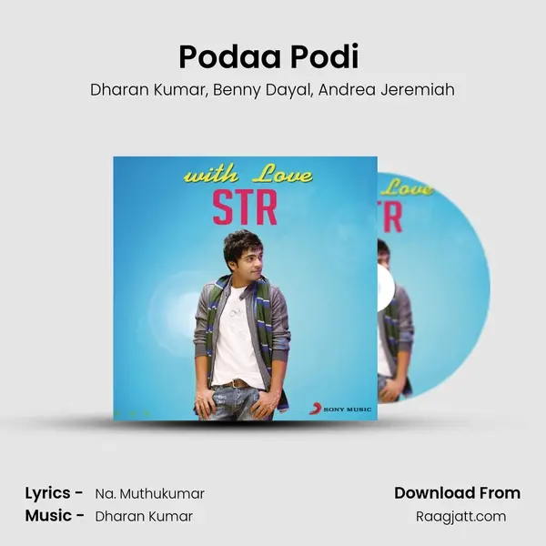 Podaa Podi (From Podaa Podi) mp3 song