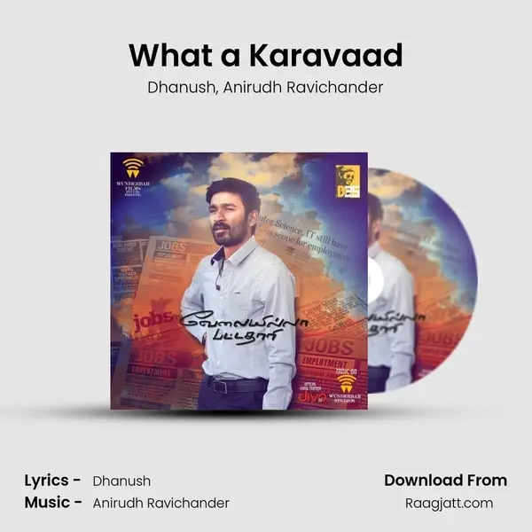 What a Karavaad - Dhanush album cover 