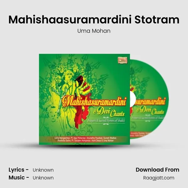 Mahishaasuramardini Stotram - Uma Mohan album cover 