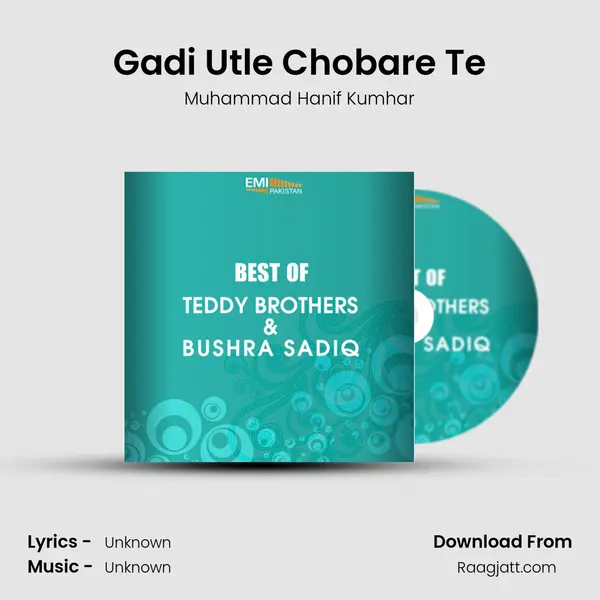 Gadi Utle Chobare Te mp3 song