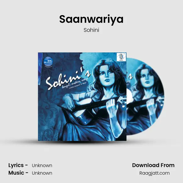 Saanwariya - Sohini mp3 song