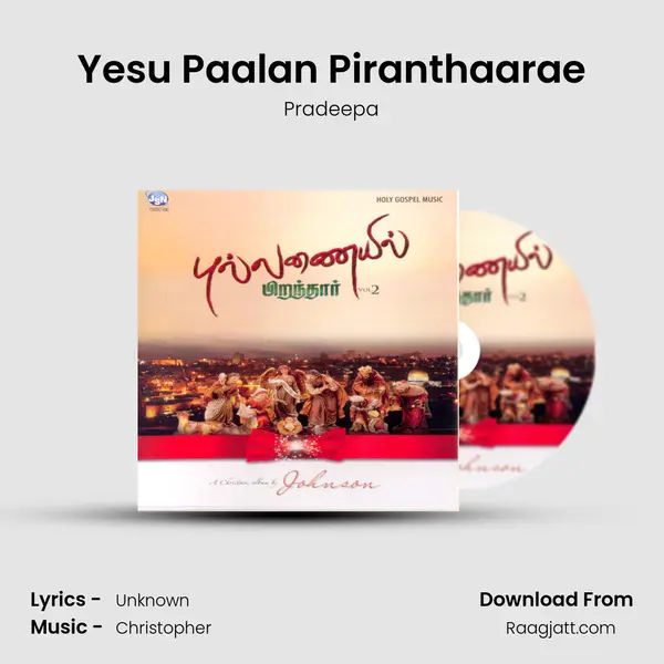 Yesu Paalan Piranthaarae - Pradeepa album cover 