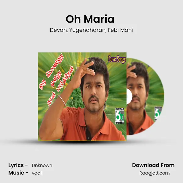 Oh Maria (From Kadhalar Dhinam) mp3 song