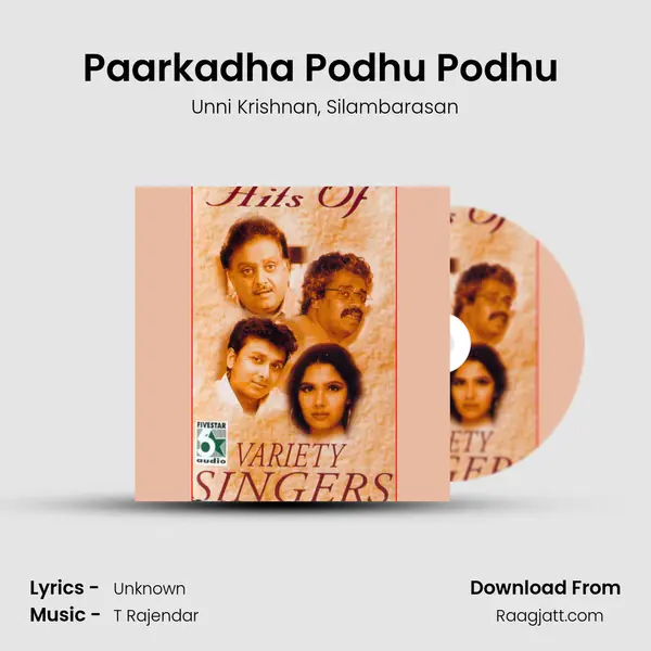 Paarkadha Podhu Podhu (From Kadhal Azhivathilai) mp3 song