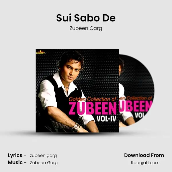 Sui Sabo De - Zubeen Garg album cover 