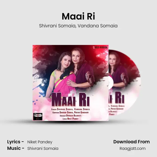 Maai Ri mp3 song