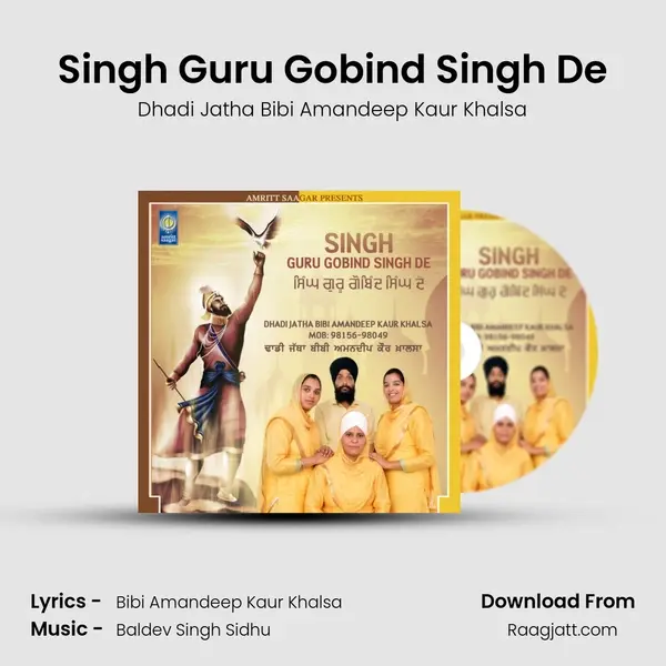 Singh Guru Gobind Singh De mp3 song