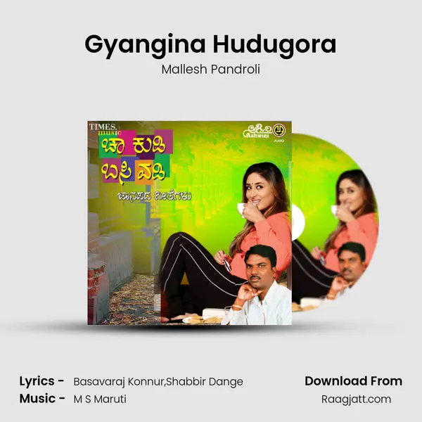 Gyangina Hudugora - Mallesh Pandroli album cover 