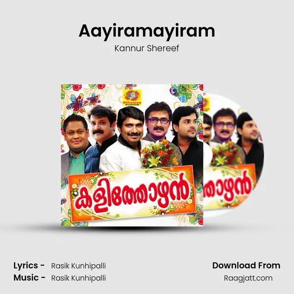 Aayiramayiram - Kannur Shereef album cover 