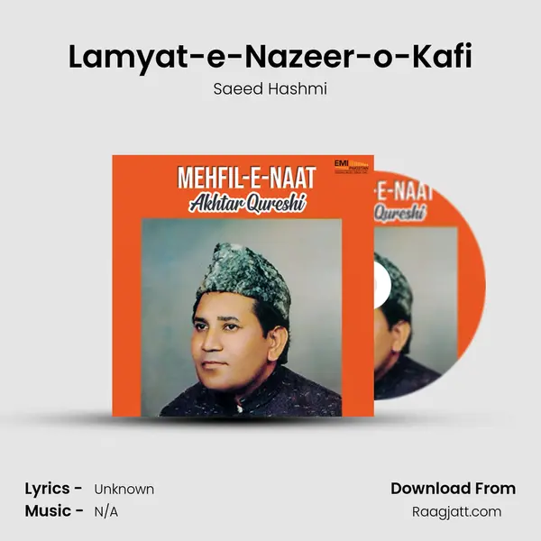 Lamyat-e-Nazeer-o-Kafi - Saeed Hashmi album cover 