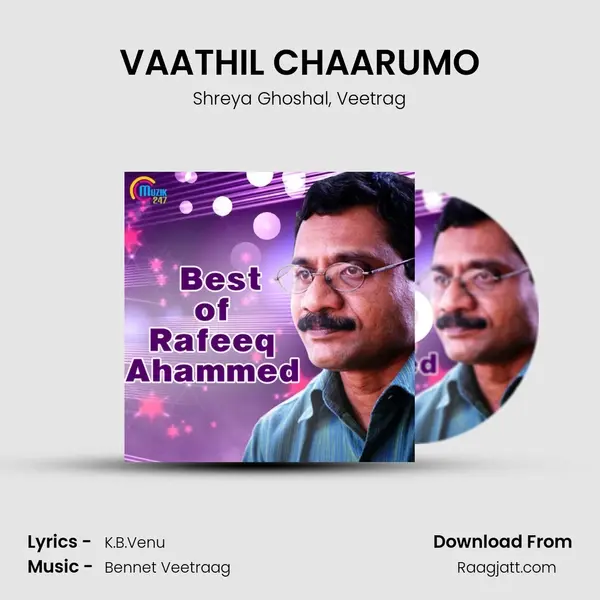 VAATHIL CHAARUMO mp3 song